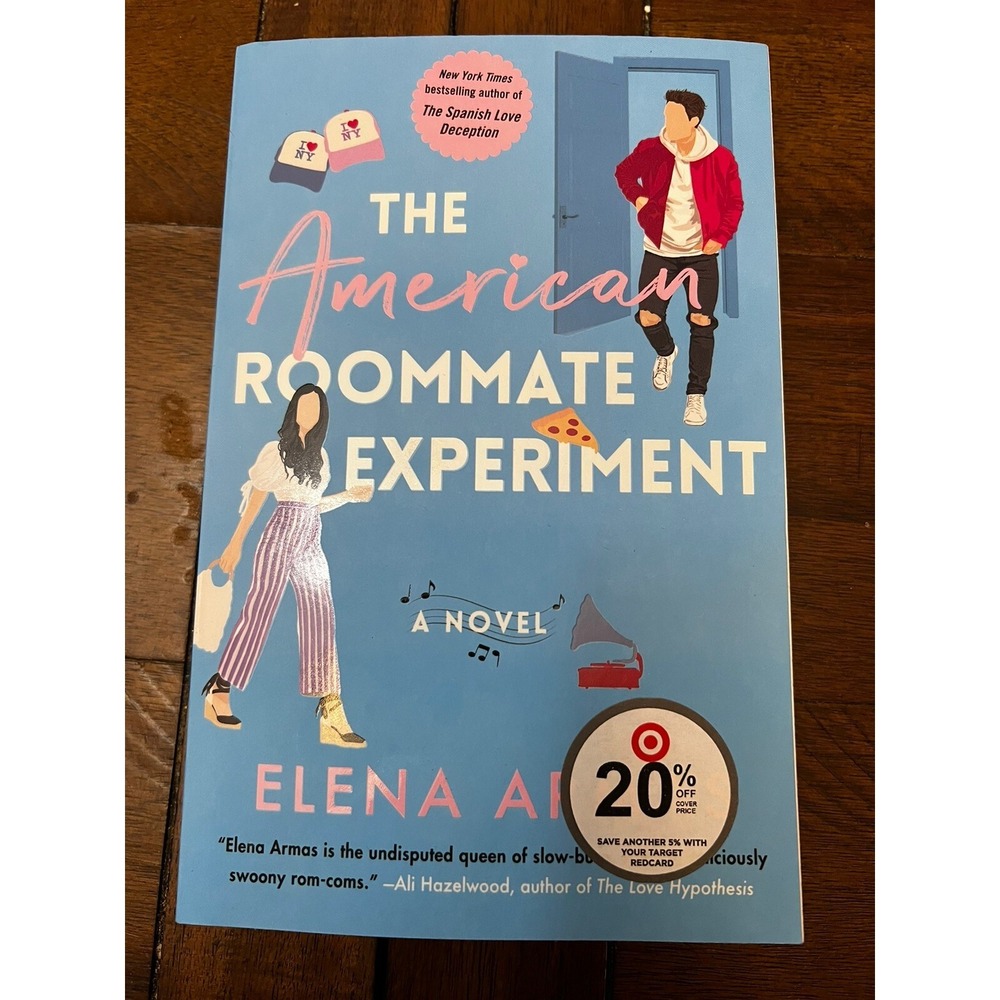 The American Roommate Experiment : A Novel by Elena Armas (2022, Trade...